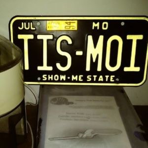 Vanity plate- Tis Moi-  Its Me